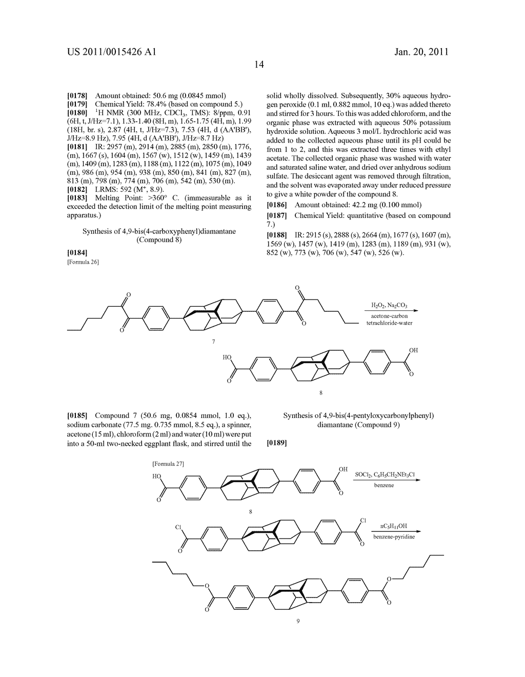 NOVEL DIAMANTANE COMPOUNDS, LIQUID CRYSTALLINE COMPOUNDS, AND LIQUID CRYSTALLINE COMPOSITIONS - diagram, schematic, and image 16