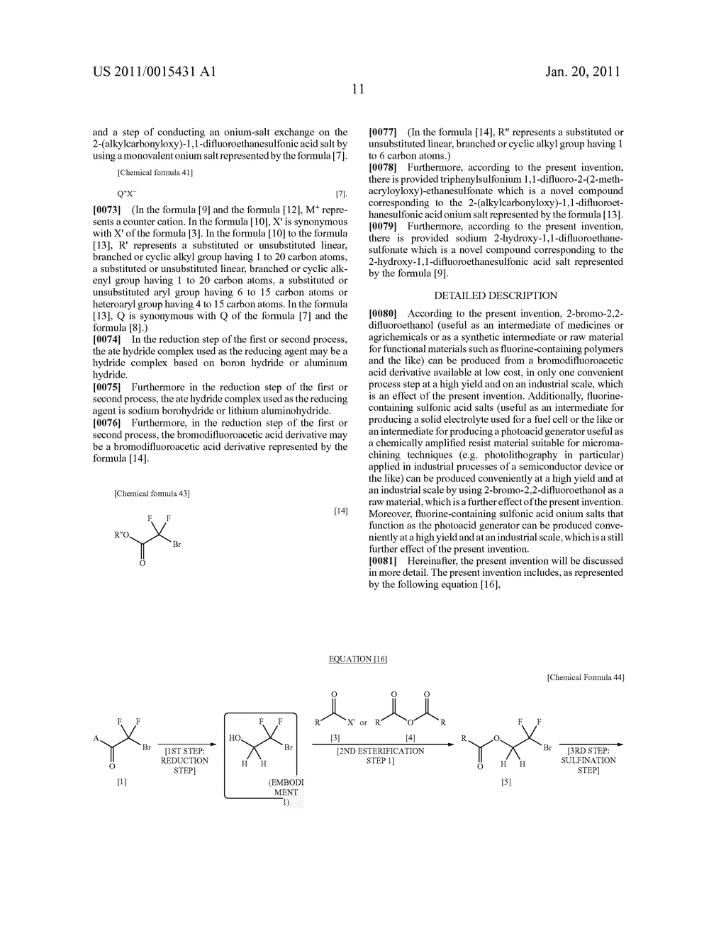 Processes for Production of 2-Bromo-2,2-Difluoroethanol and 2-(Alkylcarbonyloxy)-1,1-Difluoroethanesulfonic Acid Salt - diagram, schematic, and image 12