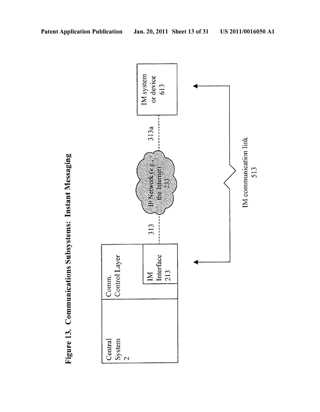 SYSTEM AND METHOD FOR VERIFICATION, AUTHENTICATION, AND NOTIFICATION OF TRANSACTIONS - diagram, schematic, and image 14