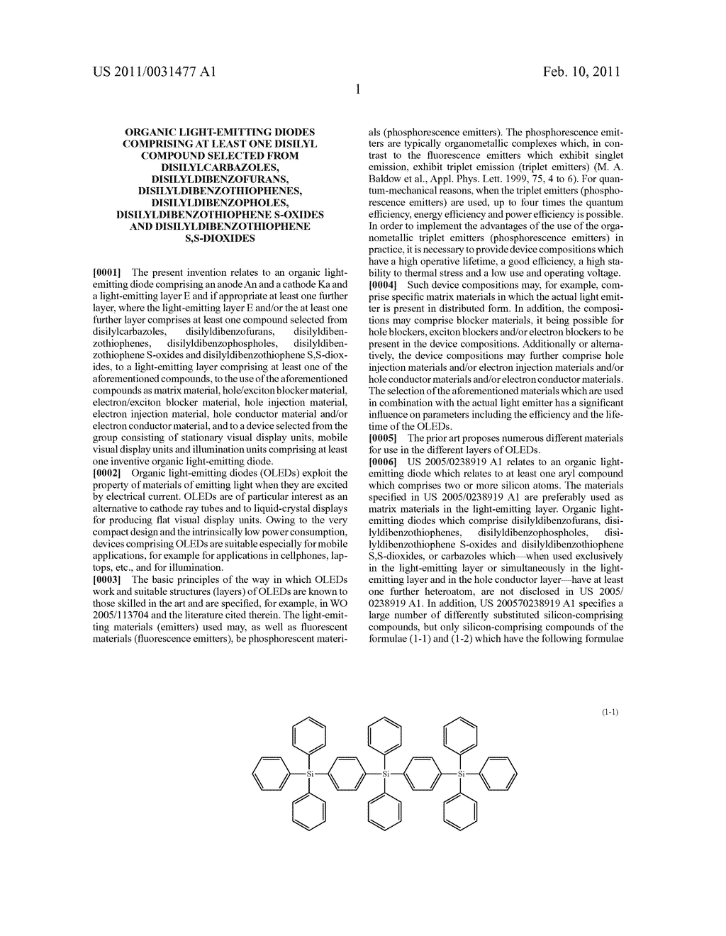 ORGANIC LIGHT-EMITTING DIODES COMPRISING AT LEAST ONE DISILYL COMPOUND SELECTED FROM DISILYLCARBAZOLES, DISILYLDIBENZOFURANS, DISILYLDIBENZOTHIOPHENES, DISILYLDIBENZOPHOLES, DISILYLDIBENZOTHIOPHENE S-OXIDES AND DISILYLDIBENZOTHIOPHENE S,S-DIOXIDES - diagram, schematic, and image 02