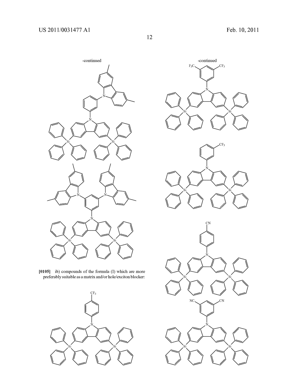 ORGANIC LIGHT-EMITTING DIODES COMPRISING AT LEAST ONE DISILYL COMPOUND SELECTED FROM DISILYLCARBAZOLES, DISILYLDIBENZOFURANS, DISILYLDIBENZOTHIOPHENES, DISILYLDIBENZOPHOLES, DISILYLDIBENZOTHIOPHENE S-OXIDES AND DISILYLDIBENZOTHIOPHENE S,S-DIOXIDES - diagram, schematic, and image 13