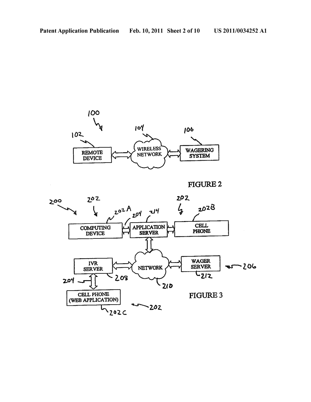 SYSTEM AND METHOD FOR ALLOWING REMOTE WAGERS (BOTH FOR REAL WAGERS AND FOR FUN/POINTS/PRIZES) BY CONFIRMING PLAYER LOCATION USING NETWORK GENERATED AND/OR NETWORK CENTRIC DATA - diagram, schematic, and image 03