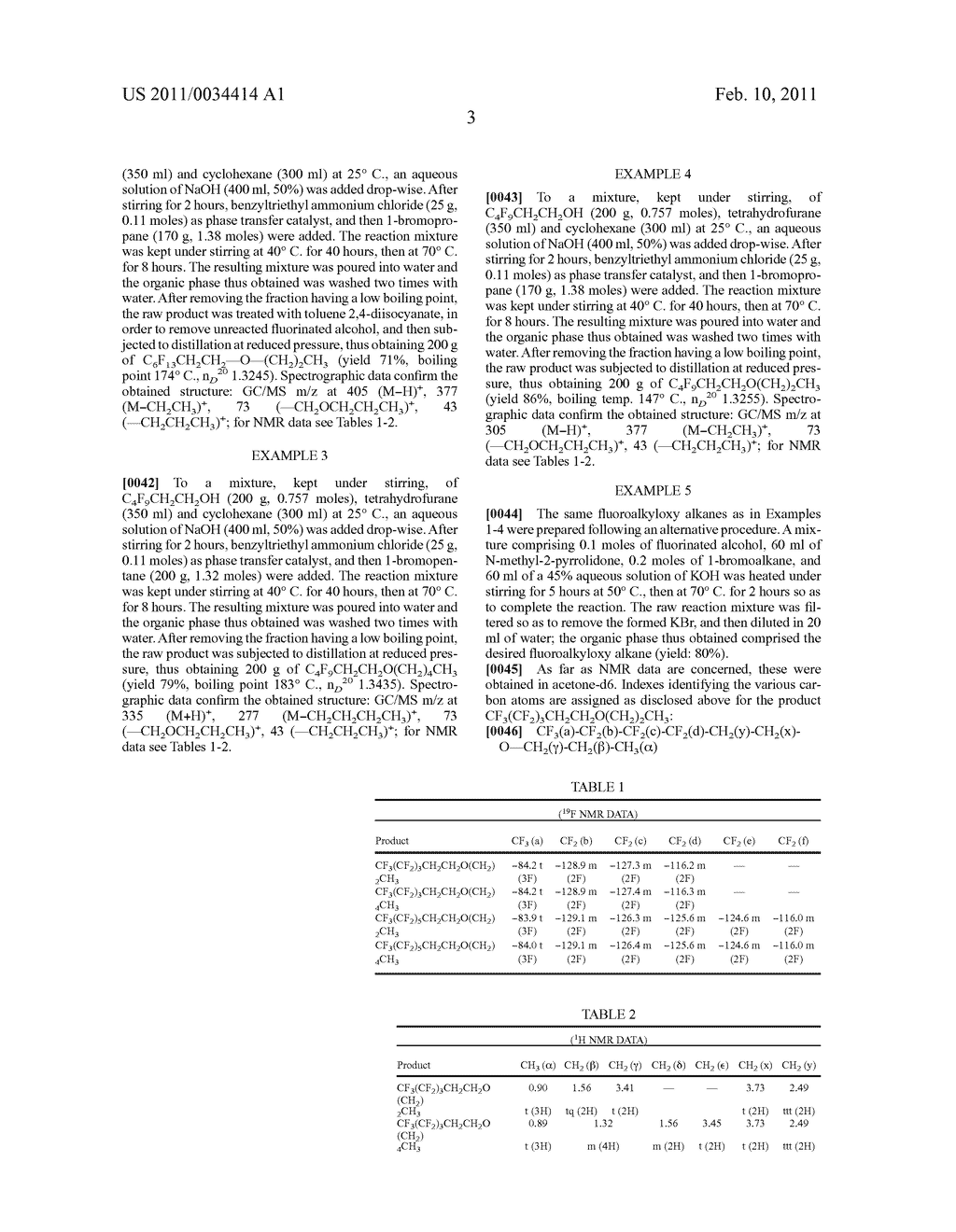 FLUOROALKYLOXY ALKANES, PROCESS FOR PRODUCTION AND USES THEREOF - diagram, schematic, and image 04