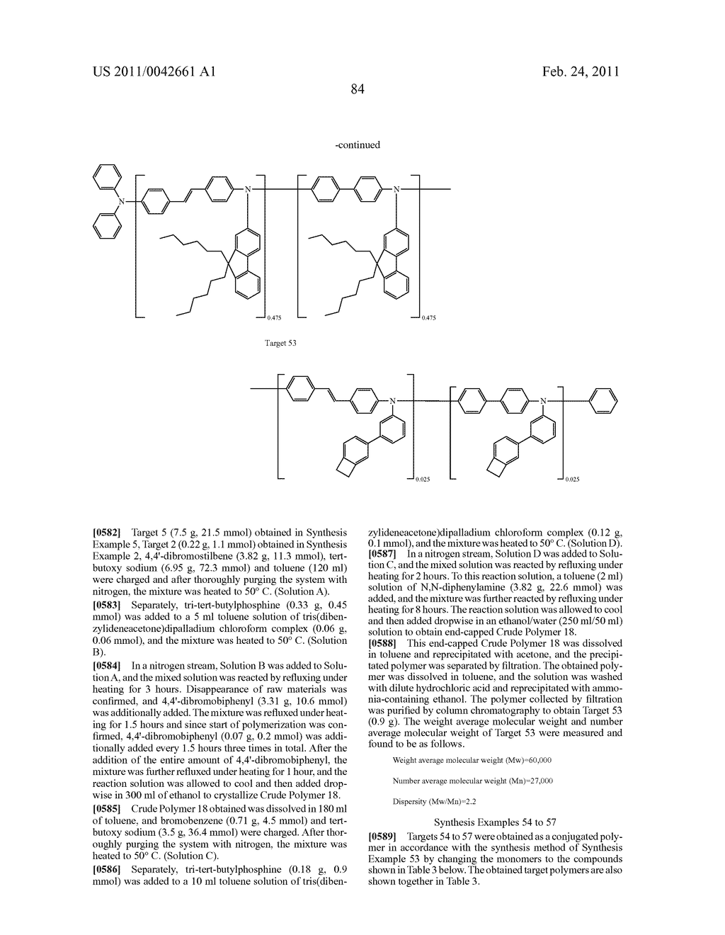 CONJUGATED POLYMER, INSOLUBILIZED POLYMER, ORGANIC ELECTROLUMINESCENCE ELEMENT MATERIAL, COMPOSITION FOR ORGANIC ELECTROLUMINESCENCE ELEMENT, POLYMER PRODUCTION PROCESS, ORGANIC ELECTROLUMINESCENCE ELEMENT, ORGANIC EL DISPLAY AND ORGANIC EL LIGHTING - diagram, schematic, and image 86