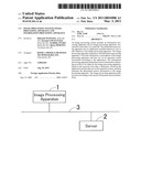 IMAGE PROCESSING SYSTEM, IMAGE PROCESSING APPARATUS AND INFORMATION PROCESSING APPARATUS diagram and image