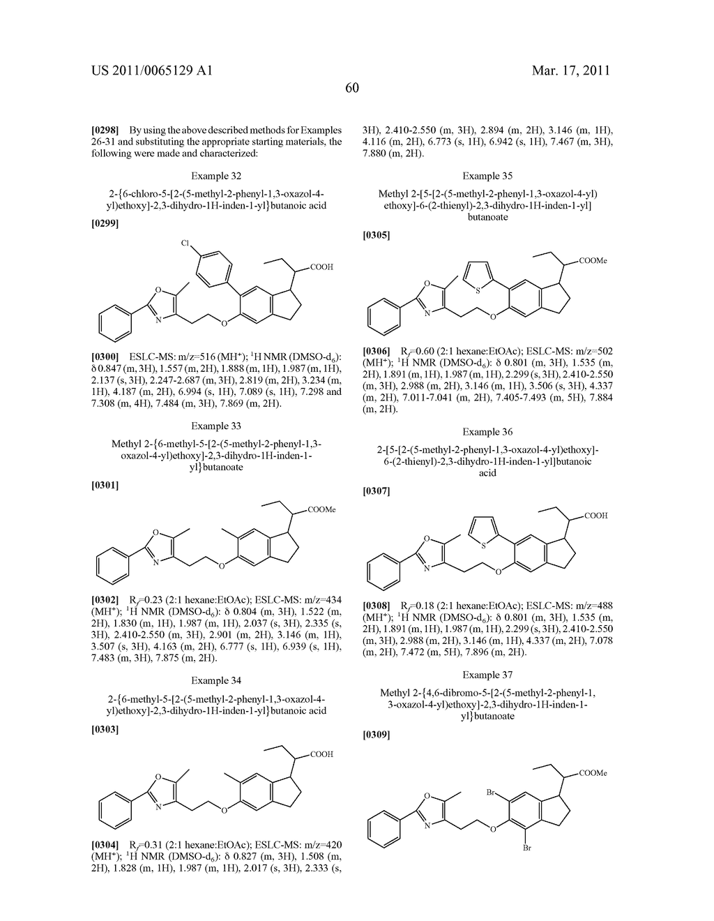 INDANE ACETIC ACID DERIVATIVES AND THEIR USE AS PHARMACEUTICAL AGENTS, INTERMEDIATES, AND METHOD OF PREPARATION - diagram, schematic, and image 61