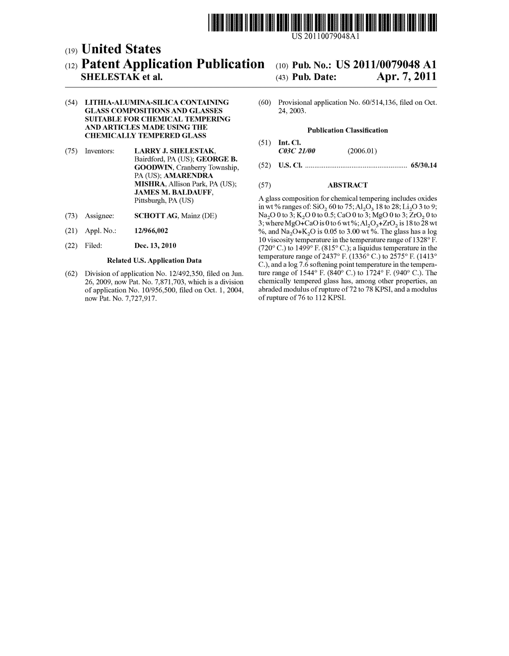 LITHIA-ALUMINA-SILICA CONTAINING GLASS COMPOSITIONS AND GLASSES SUITABLE FOR CHEMICAL TEMPERING AND ARTICLES MADE USING THE CHEMICALLY TEMPERED GLASS - diagram, schematic, and image 01