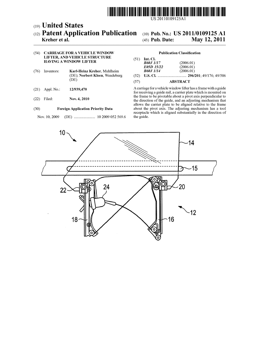 CARRIAGE FOR A VEHICLE WINDOW LIFTER, AND VEHICLE STRUCTURE HAVING A WINDOW LIFTER - diagram, schematic, and image 01