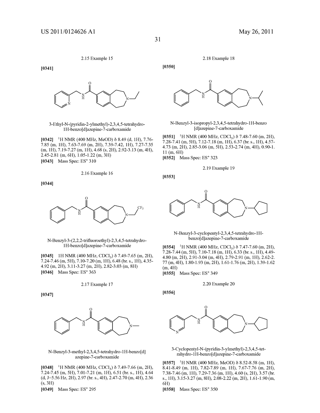 BENZAZEPINE DERIVATIVES AND THEIR USE AS HISTAMINE H3 ANTAGONISTS - diagram, schematic, and image 32