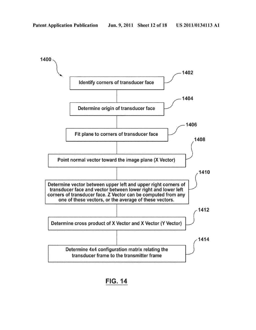 SYSTEMS AND METHODS FOR TRACKING POSITIONS BETWEEN IMAGING MODALITIES AND     TRANSFORMING A DISPLAYED THREE-DIMENSIONAL IMAGE CORRESPONDING TO A     POSITION AND ORIENTATION OF A PROBE - diagram, schematic, and image 13