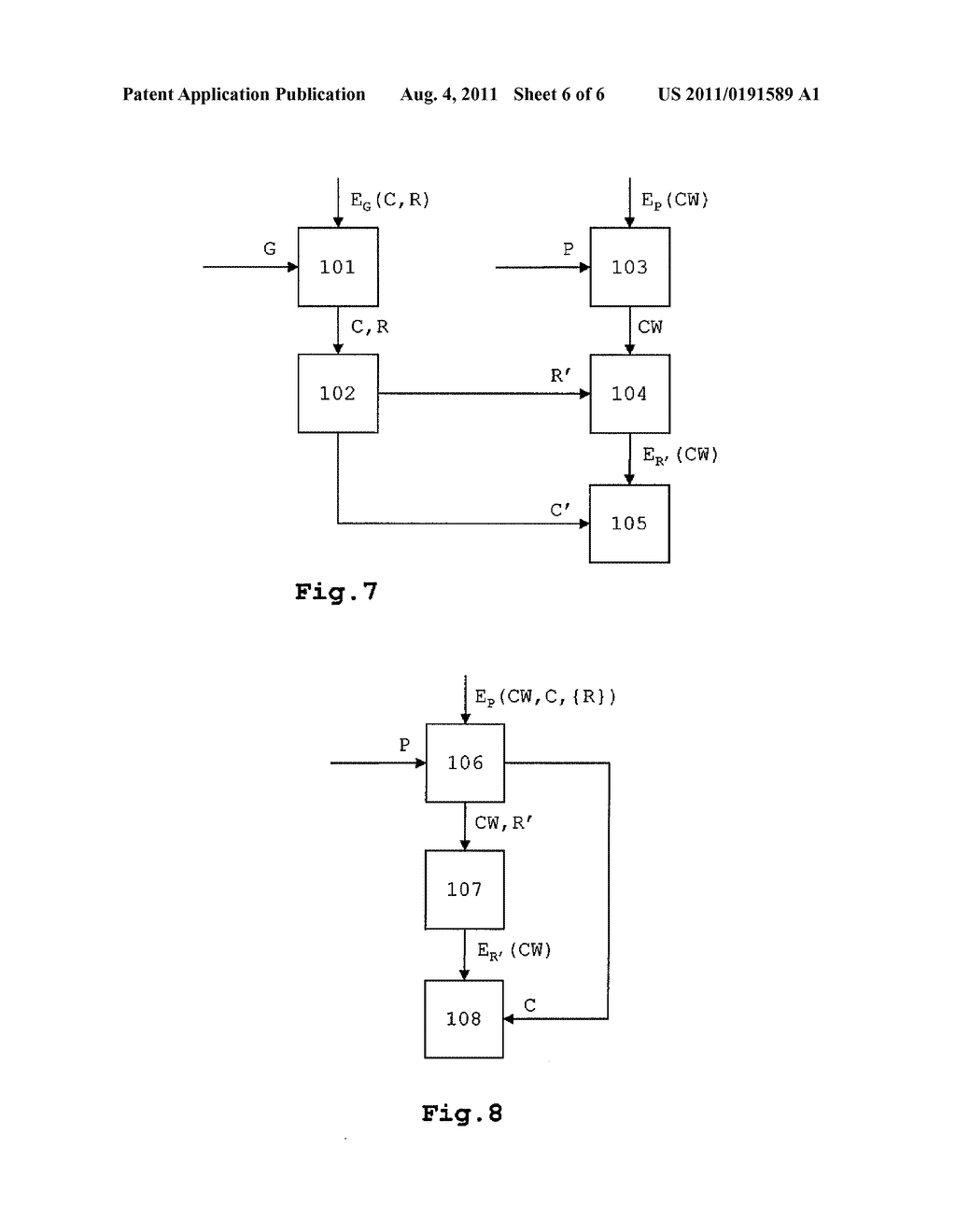 PREVENTING THE USE OF MODIFIED RECEIVER FIRMWARE IN RECEIVERS OF A     CONDITIONAL ACCESS SYSTEM - diagram, schematic, and image 07