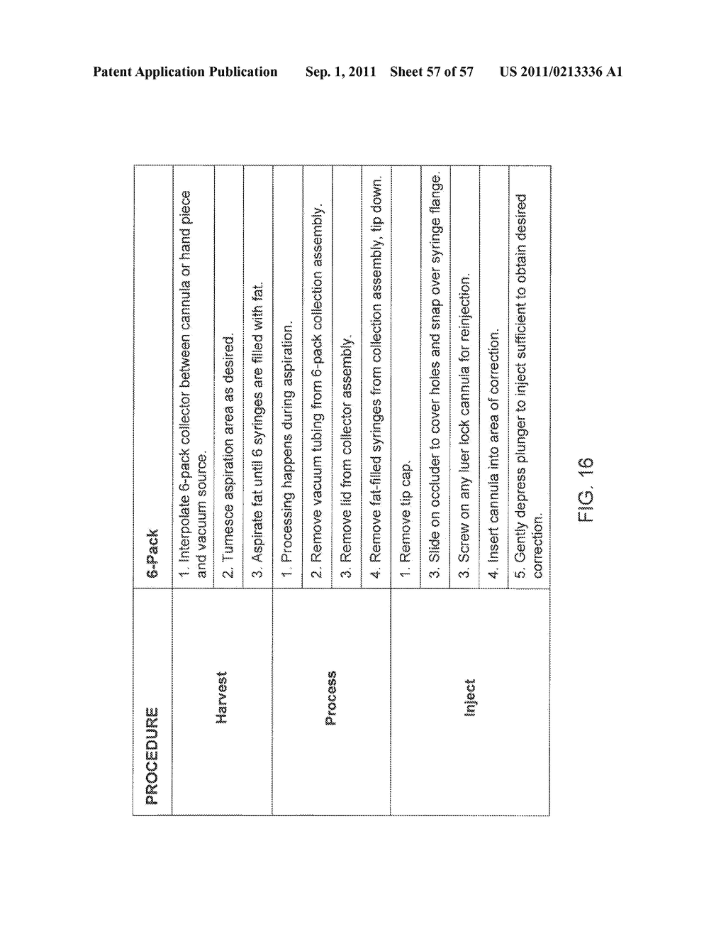 METHOD OF AND APPARATUS FOR SAMPLING, PROCESSING AND COLLECTING TISSUE AND     REINJECTING THE SAME INTO HUMAN PATIENTS - diagram, schematic, and image 58