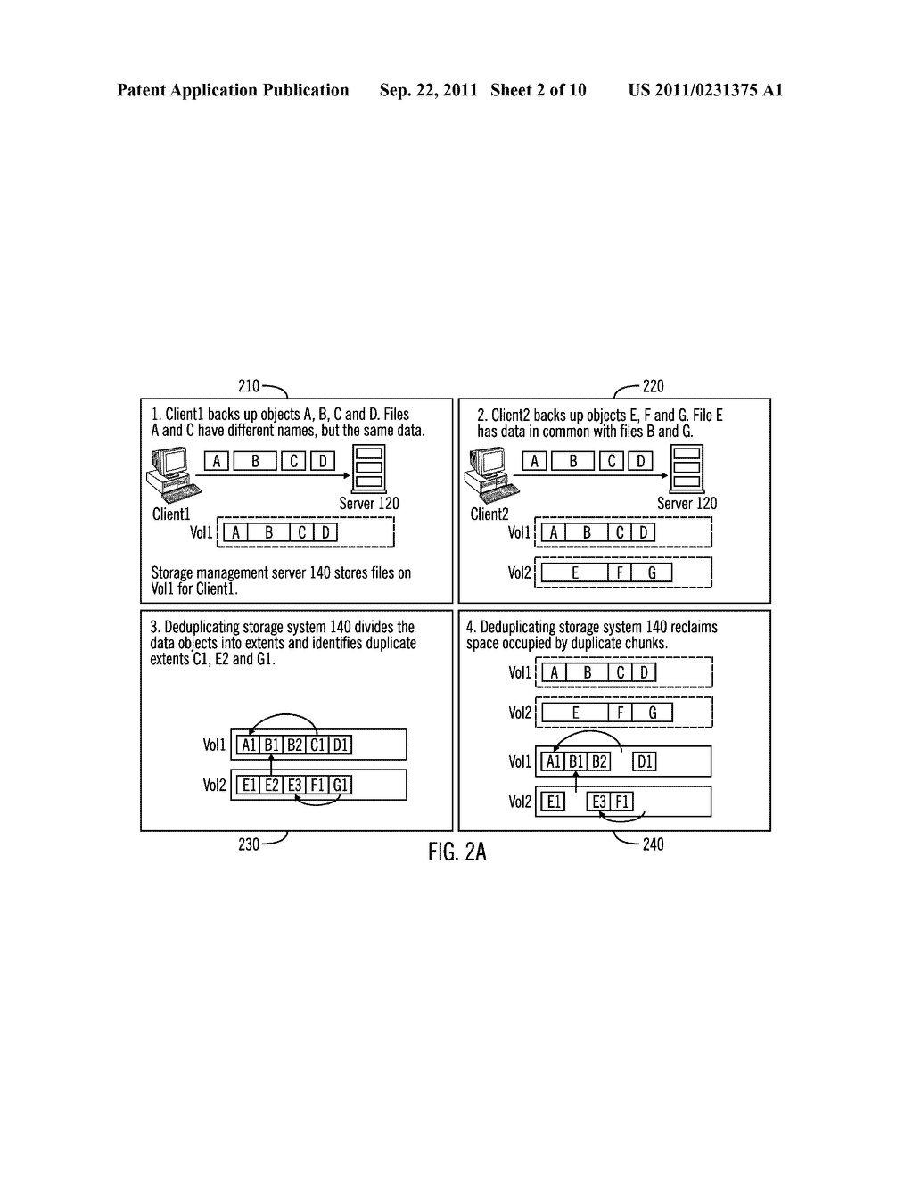 SPACE RECOVERY WITH STORAGE MANAGEMENT COUPLED WITH A DEDUPLICATING     STORAGE SYSTEM - diagram, schematic, and image 03