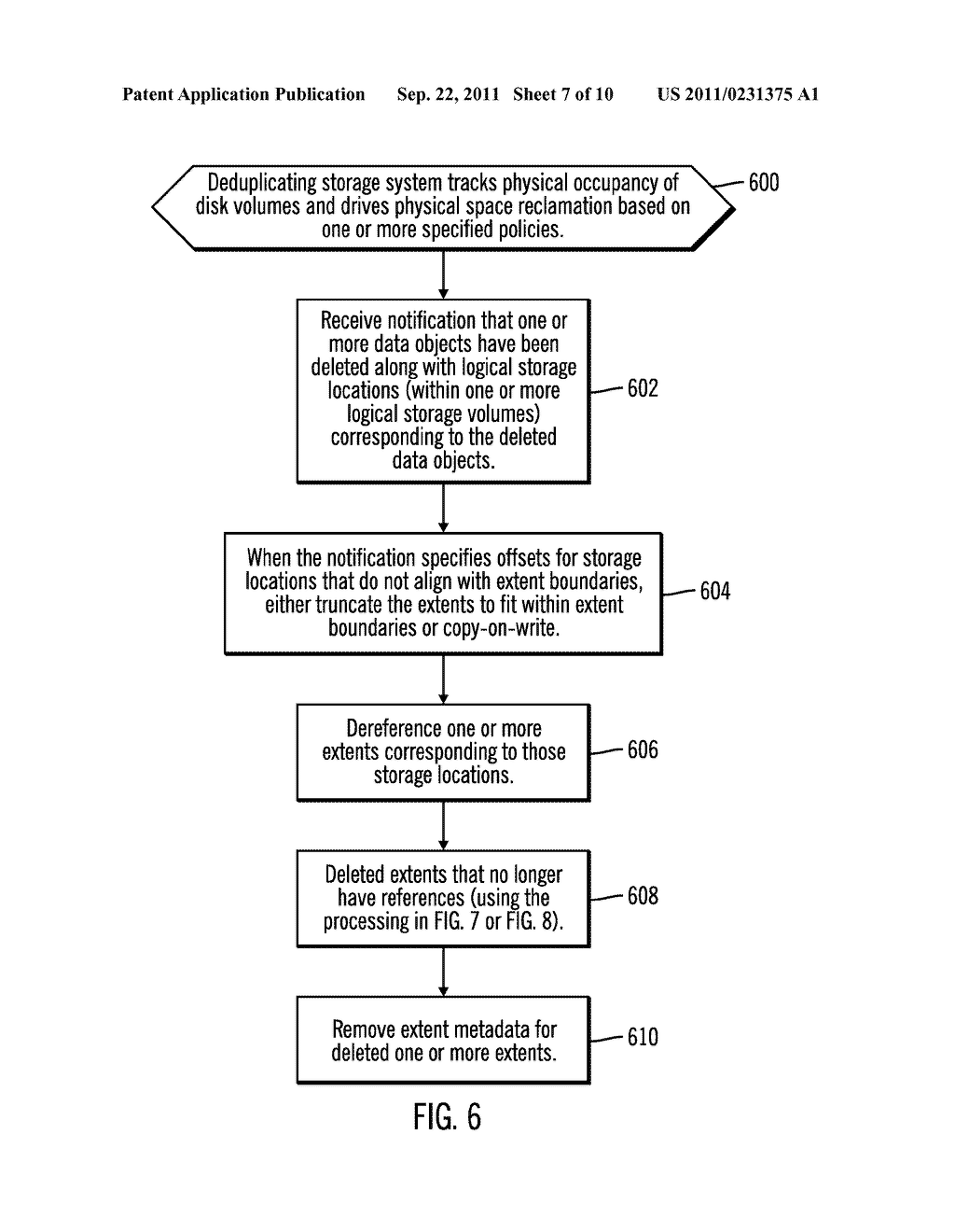 SPACE RECOVERY WITH STORAGE MANAGEMENT COUPLED WITH A DEDUPLICATING     STORAGE SYSTEM - diagram, schematic, and image 08