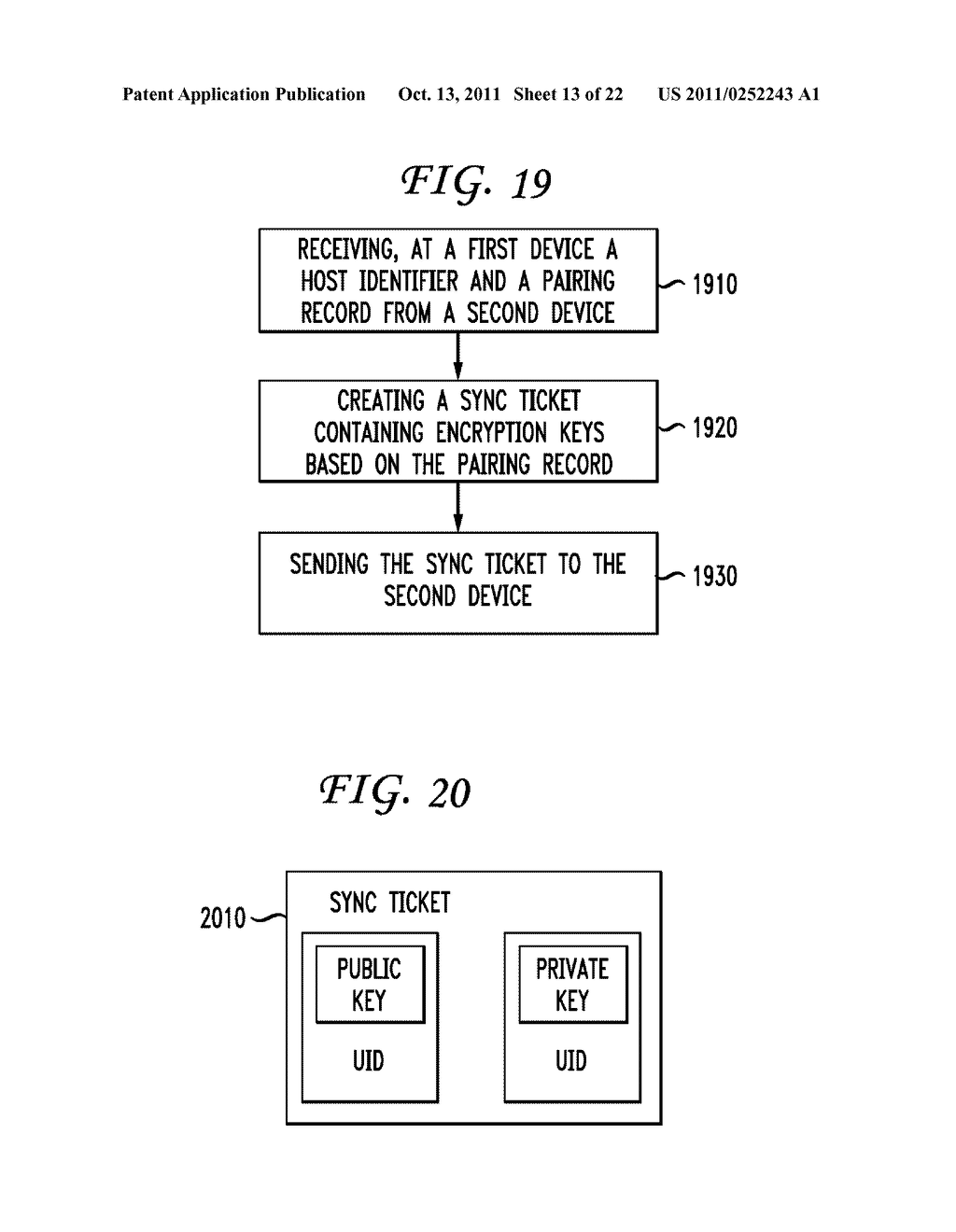 SYSTEM AND METHOD FOR CONTENT PROTECTION BASED ON A COMBINATION OF A USER     PIN AND A DEVICE SPECIFIC IDENTIFIER - diagram, schematic, and image 14