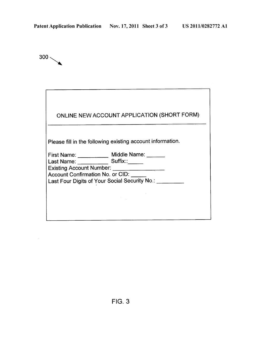 SYSTEM FOR REDUCING INFORMATION REQUIRED TO OPEN A NEW ACCOUNT - diagram, schematic, and image 04