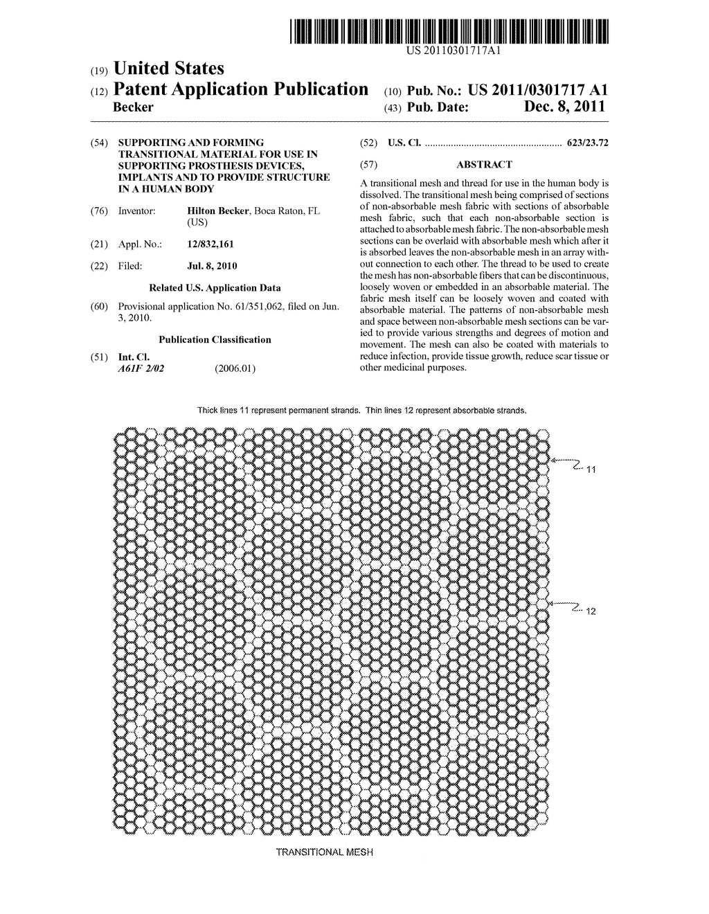 Supporting and Forming Transitional Material for Use in Supporting     Prosthesis Devices, Implants and to Provide Structure in a Human Body - diagram, schematic, and image 01