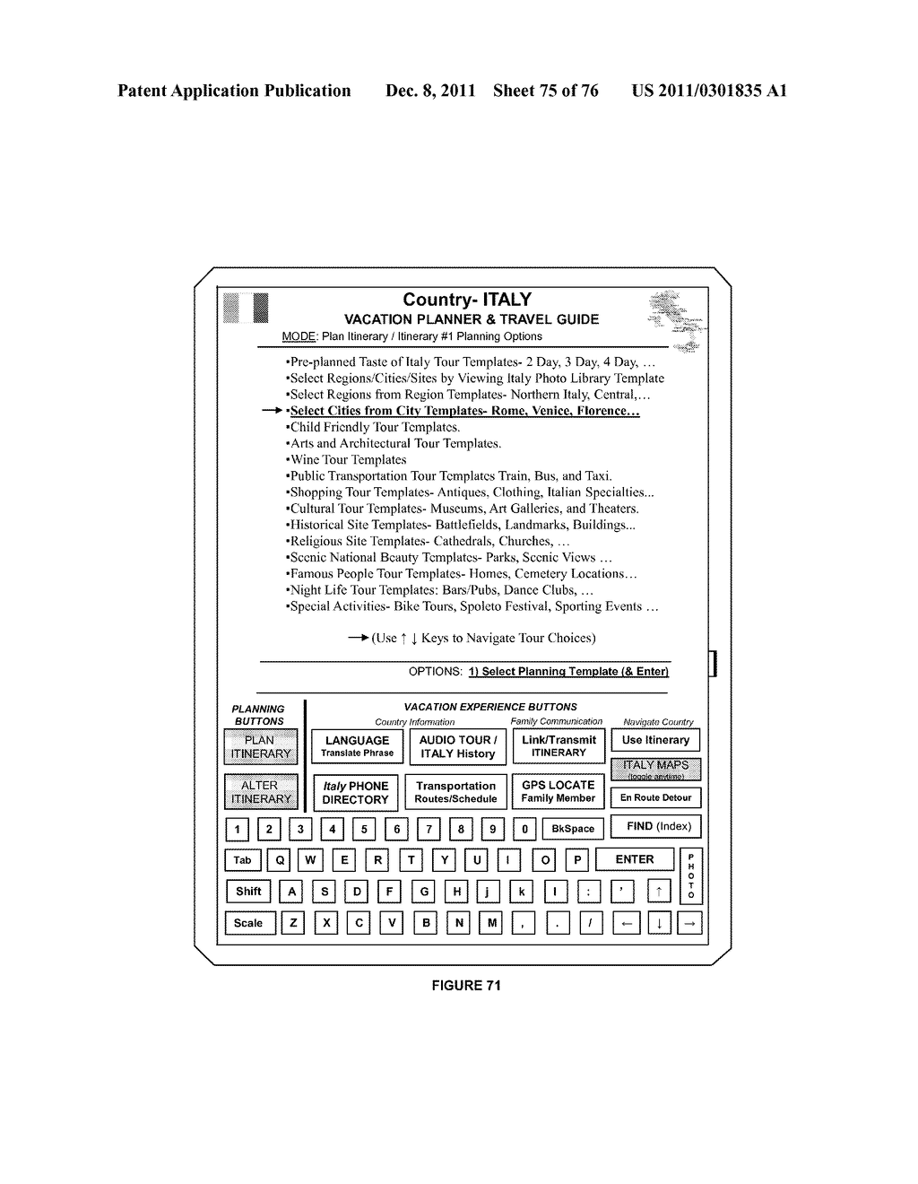 PORTABLE VACATION/TRAVEL PLANNER, AND FAMILY TOUR GUIDE DEVICE - diagram, schematic, and image 76