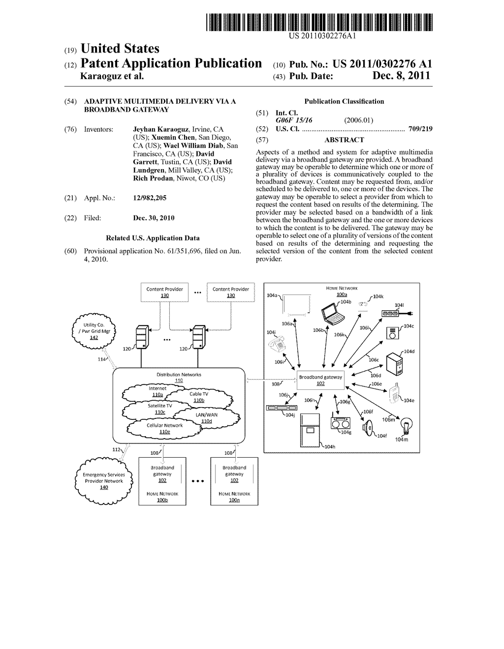 ADAPTIVE MULTIMEDIA DELIVERY VIA A BROADBAND GATEWAY - diagram, schematic, and image 01