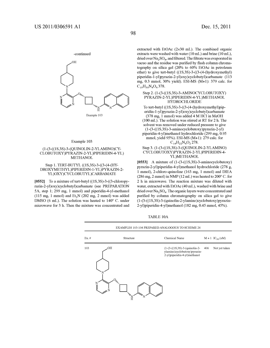 HETEROARYLOXYCARBOCYCLYL COMPOUNDS AS PDE10 INHIBITORS - diagram, schematic, and image 99