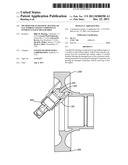 METHOD FOR ULTRASONIC PEENING OF GAS TURBINE ENGINE COMPONENTS WITHOUT     ENGINE DISASSEMBLY diagram and image