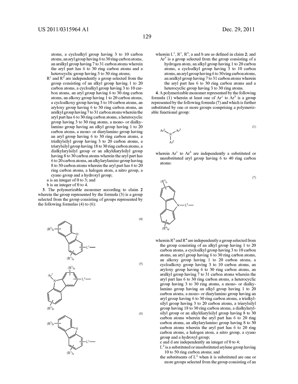 NOVEL POLYMERIZABLE MONOMER, AND MATERIAL FOR ORGANIC DEVICE, HOLE     INJECTION/TRANSPORT MATERIAL, MATERIAL FOR ORGANIC ELECTROLUMINESCENT     ELEMENT AND ORGANIC ELECTROLUMINESCENT ELEMENT EACH COMPRISING POLYMER     (POLYMERIC COMPOUND) OF THE POLYMERIZABLE MONOMER - diagram, schematic, and image 129