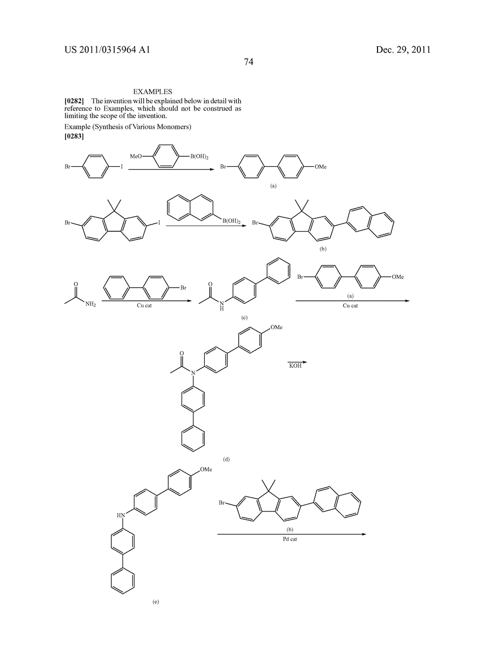 NOVEL POLYMERIZABLE MONOMER, AND MATERIAL FOR ORGANIC DEVICE, HOLE     INJECTION/TRANSPORT MATERIAL, MATERIAL FOR ORGANIC ELECTROLUMINESCENT     ELEMENT AND ORGANIC ELECTROLUMINESCENT ELEMENT EACH COMPRISING POLYMER     (POLYMERIC COMPOUND) OF THE POLYMERIZABLE MONOMER - diagram, schematic, and image 75