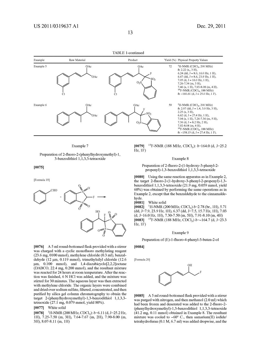 2-FLUORO-1,3-BENZODITHIOL 1,1,3,3-TETRAOXIDE DERIVATIVE, PRODUCTION METHOD     THEREOF, AND PRODUCTION METHOD OF MONOFLUOROMETHYL GROUP-CONTAINING     COMPOUND USING THE SAME - diagram, schematic, and image 14