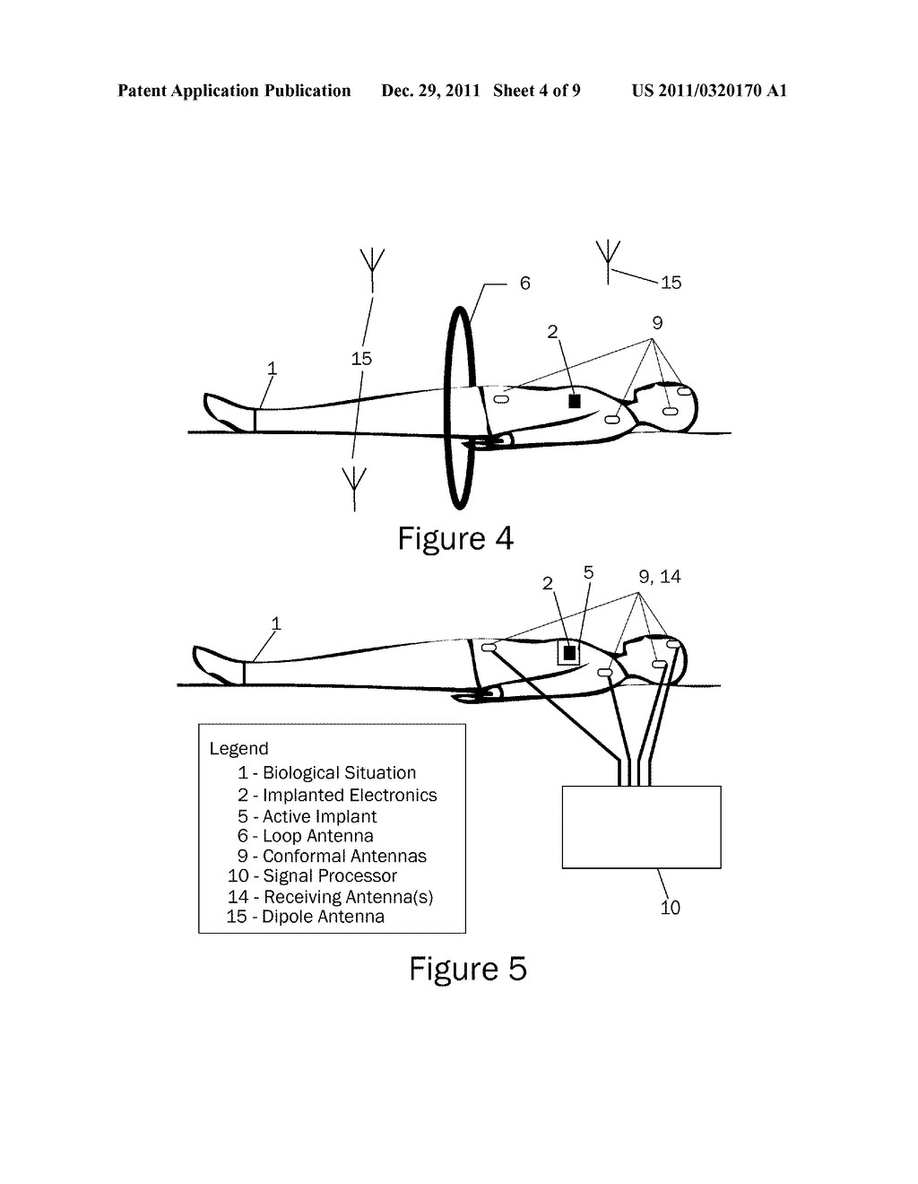 METHOD AND APPARATUS FOR THE DIAGNOSIS AND PROGNOSIS OF ACTIVE IMPLANTS IN     OR ATTACHED TO BIOLOGICAL HOSTS OR SYSTEMS - diagram, schematic, and image 05