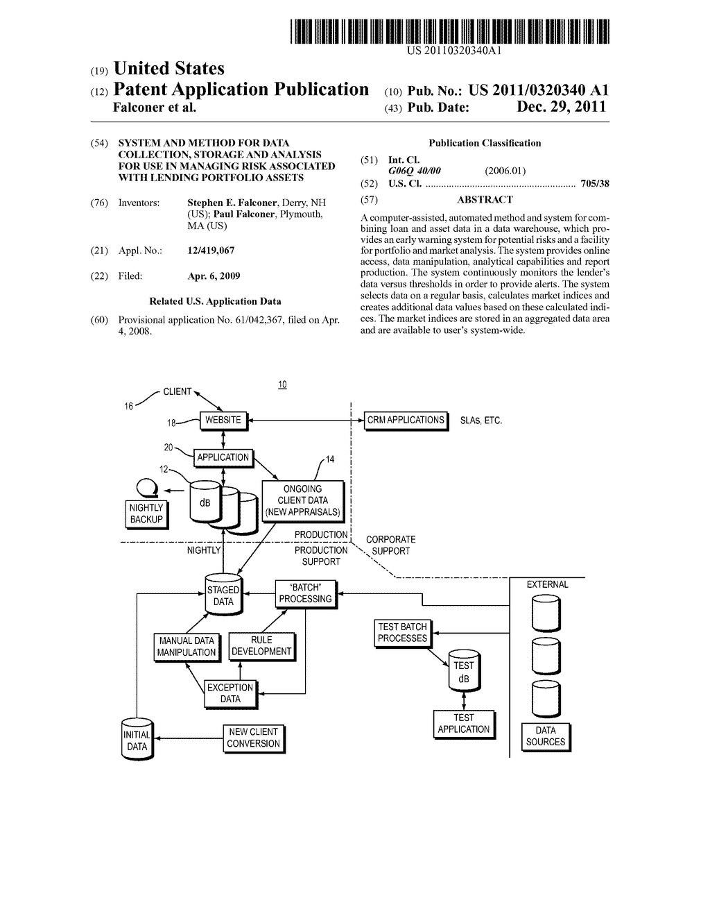 System and Method for Data Collection, Storage and Analysis For Use in     Managing Risk Associated with Lending Portfolio Assets - diagram, schematic, and image 01