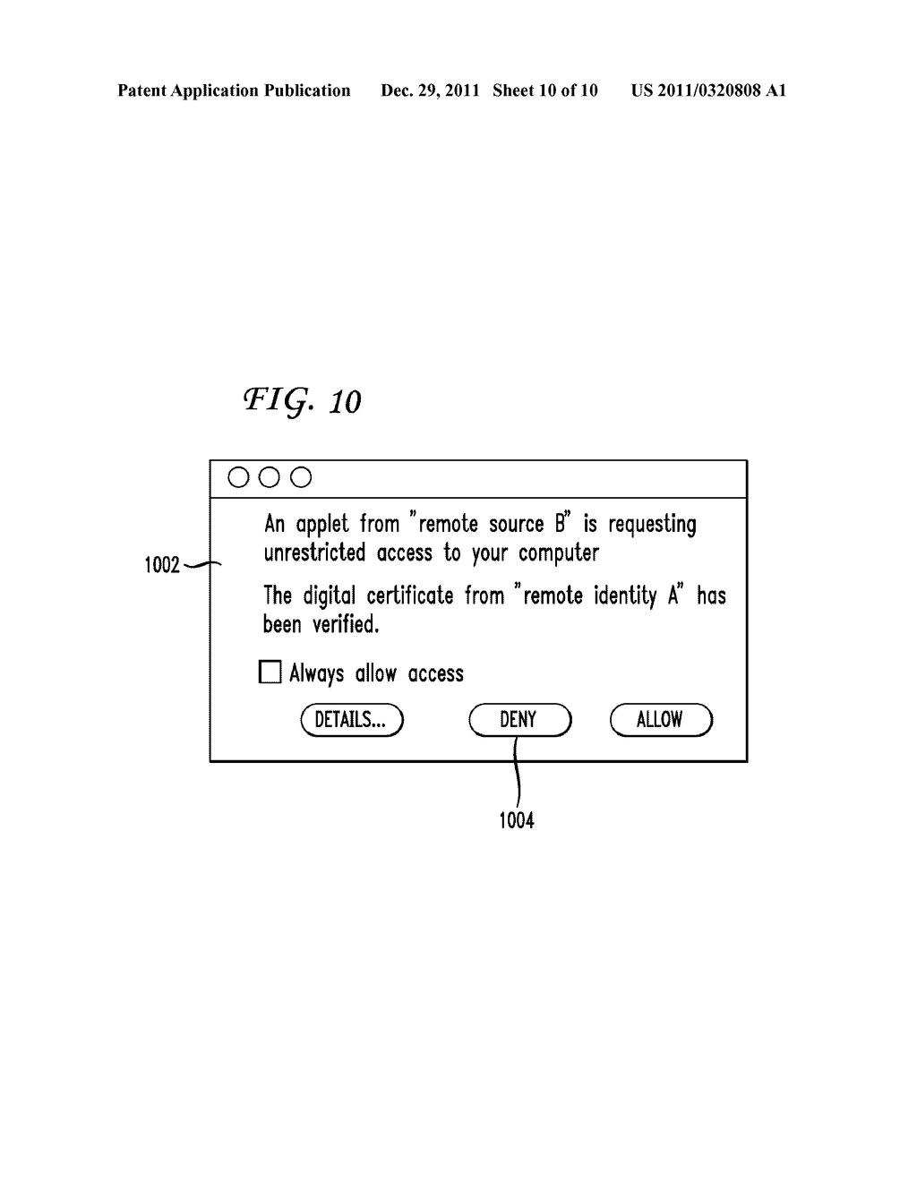 SYSTEM AND METHOD FOR INCORPORATING AN ORIGINATING SITE INTO A SECURITY     PROTOCOL FOR A DOWNLOADED PROGRAM OBJECT - diagram, schematic, and image 11