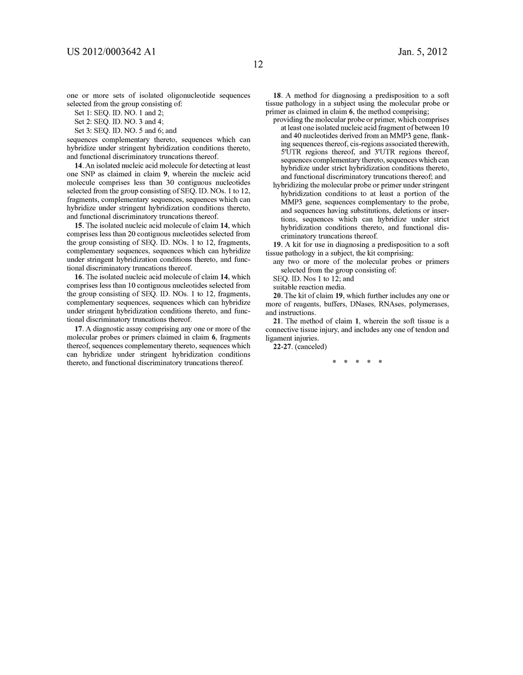 OLIGONUCLEOTIDES AND METHODS FOR DETERMINING SUSCEPTIBILITY TO SOFT TISSUE     INJURIES - diagram, schematic, and image 16