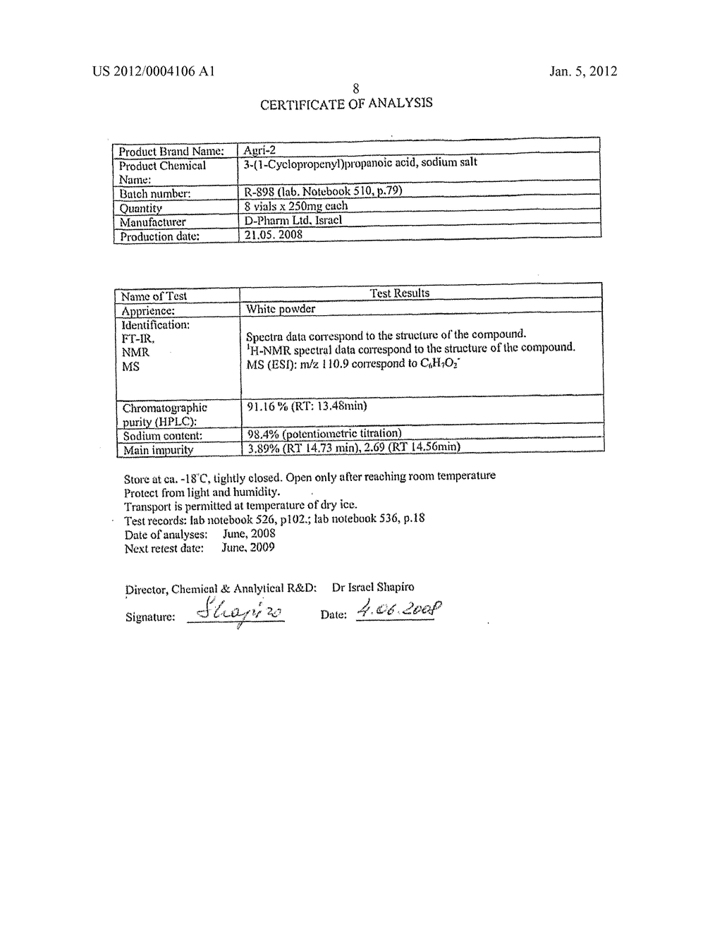 COMPOSITIONS AND METHOD FOR BLOCKING ETHYLENE RESPONSE IN PLANTS USING     3-CYCLOPROP-1-ENYL-PROPANOIC ACID SALT - diagram, schematic, and image 34