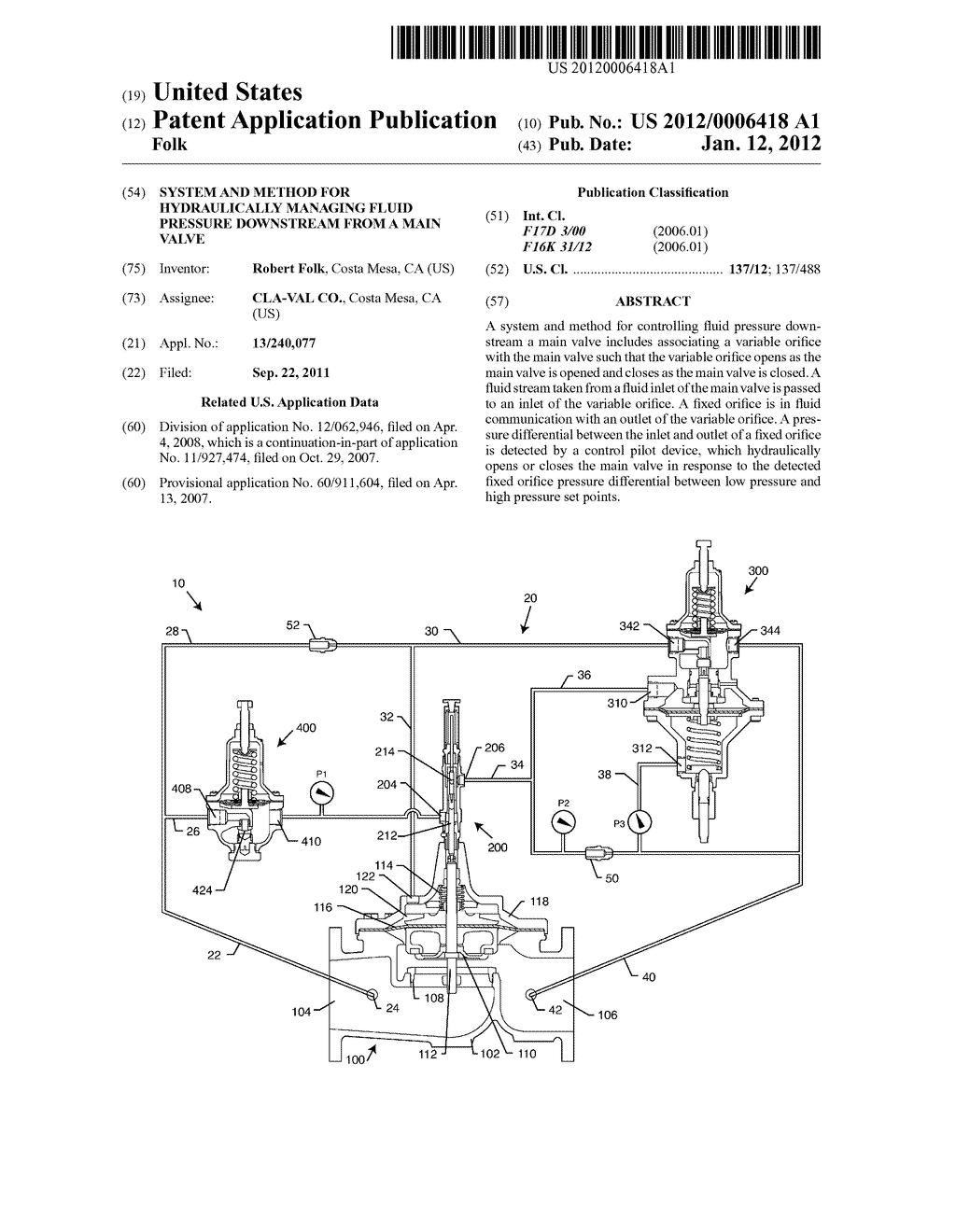 SYSTEM AND METHOD FOR HYDRAULICALLY MANAGING FLUID PRESSURE DOWNSTREAM     FROM A MAIN VALVE - diagram, schematic, and image 01