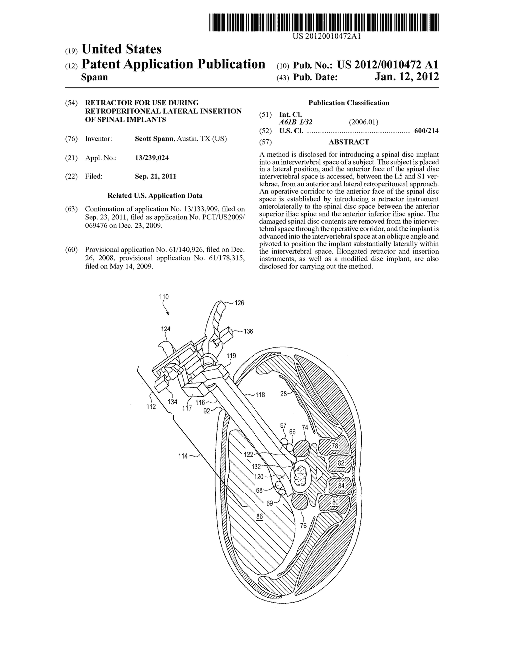 RETRACTOR FOR USE DURING RETROPERITONEAL LATERAL INSERTION OF SPINAL     IMPLANTS - diagram, schematic, and image 01