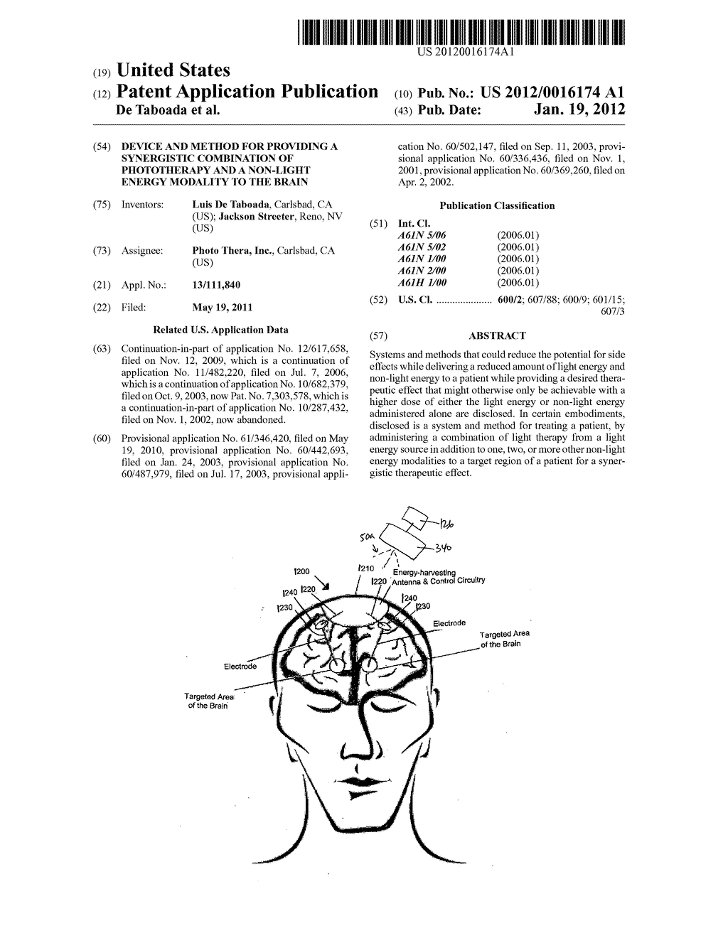 DEVICE AND METHOD FOR PROVIDING A SYNERGISTIC COMBINATION  OF PHOTOTHERAPY     AND A NON-LIGHT ENERGY MODALITY TO THE BRAIN - diagram, schematic, and image 01