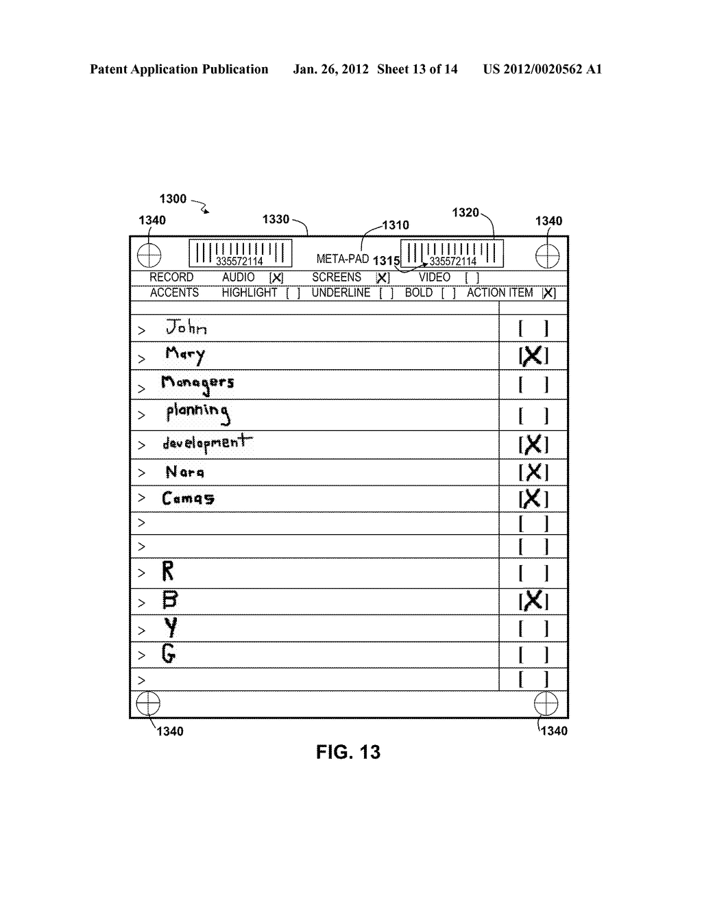 CAMERA-VISION SYSTEMS, USED IN COLLABORATION WHITEBOARDS, FOR     PRE-FORMATTED, REUSABLE, ANNOTATABLE, MOVABLE MENUS AND FORMS. - diagram, schematic, and image 14