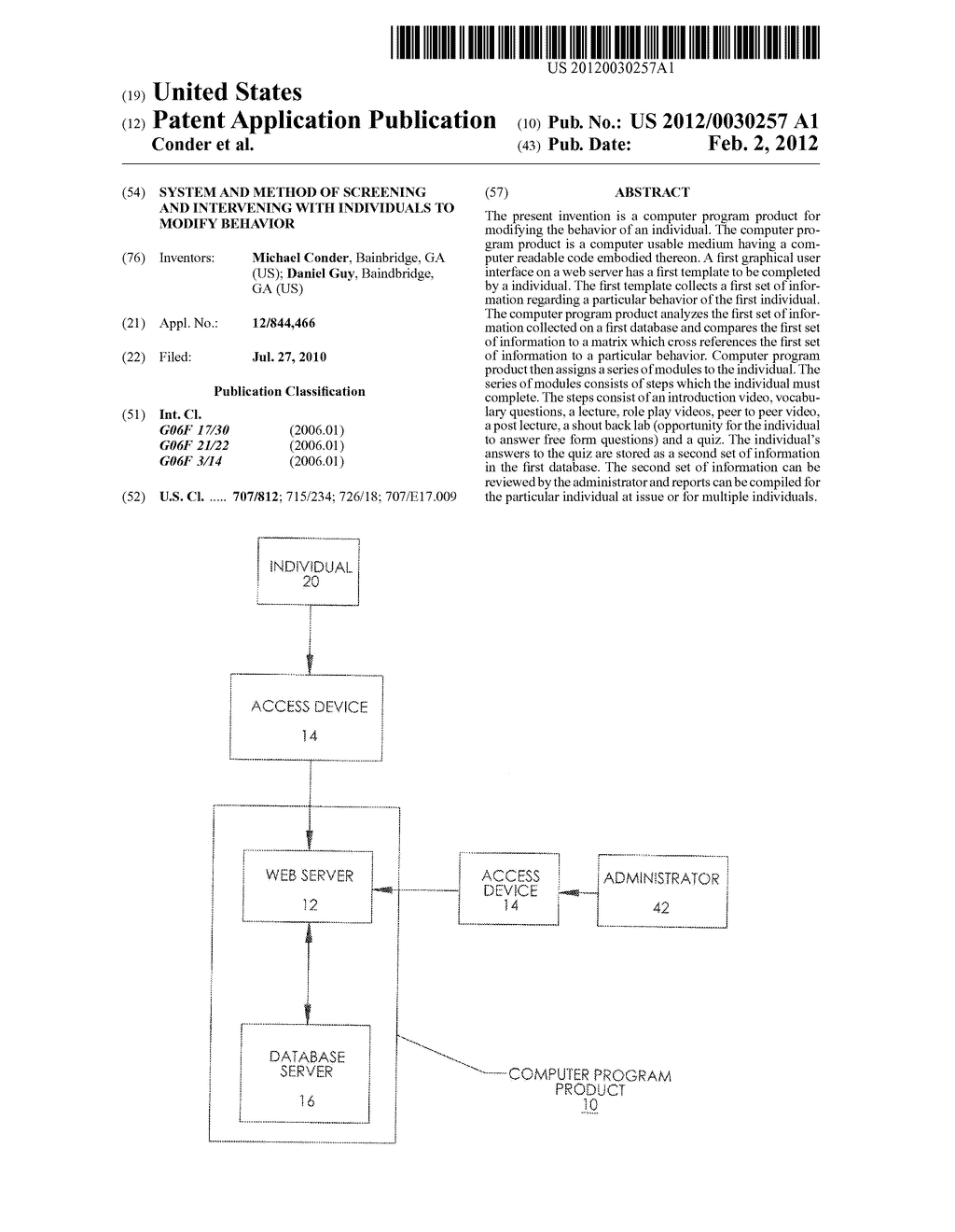 SYSTEM AND METHOD OF SCREENING AND INTERVENING WITH INDIVIDUALS TO MODIFY     BEHAVIOR - diagram, schematic, and image 01