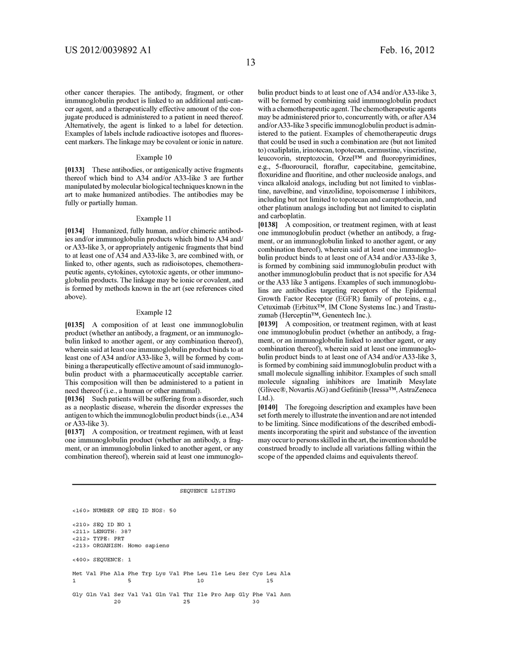 A34 AND A33-LIKE 3 DNA PROTEIN, ANTIBODIES THERETO AND METHODS OF     TREATMENT USING SAME - diagram, schematic, and image 38