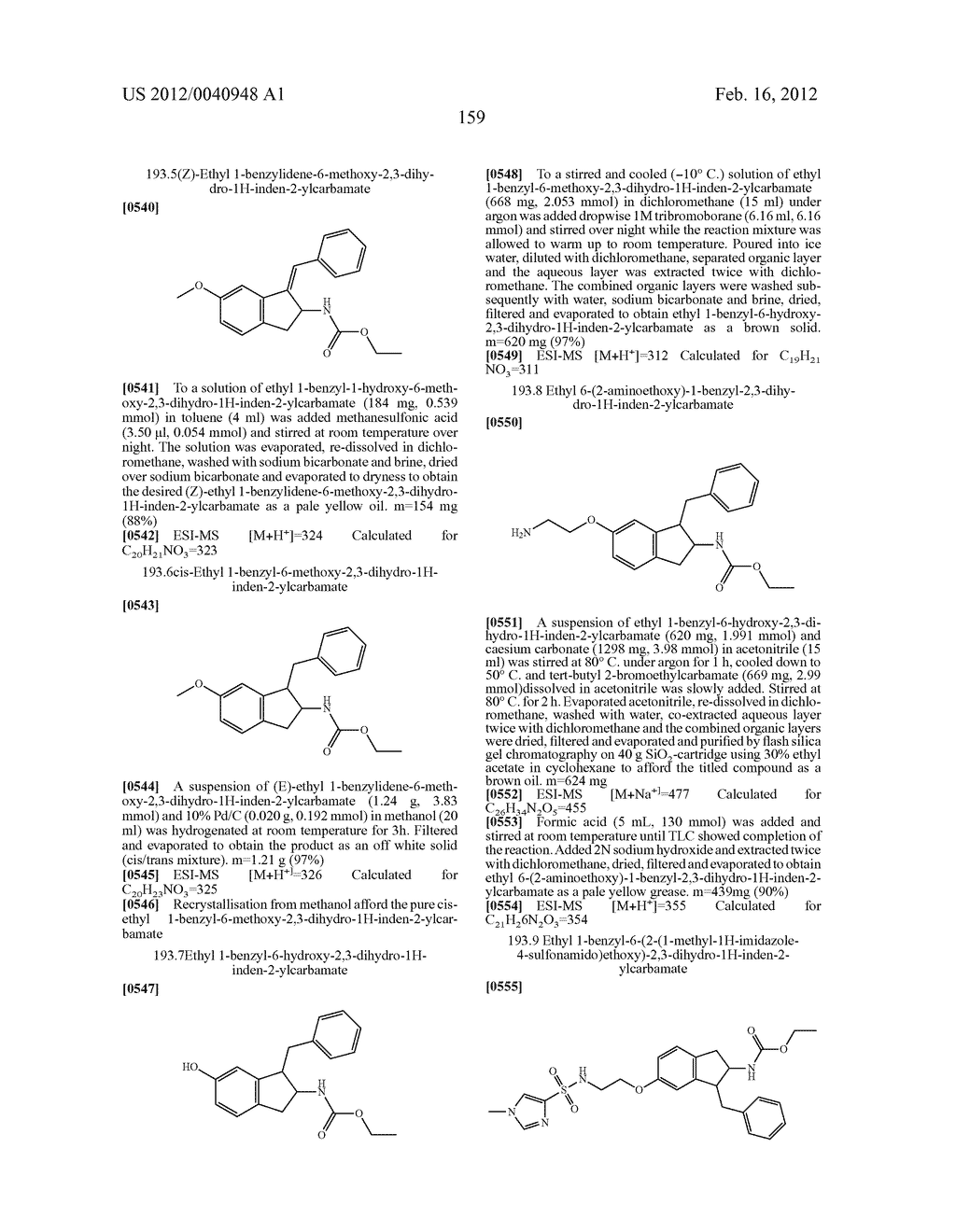 AMINOINDANE DERIVATIVES, PHARMACEUTICAL COMPOSITIONS CONTAINING THEM, AND     THEIR USE IN THERAPY - diagram, schematic, and image 160