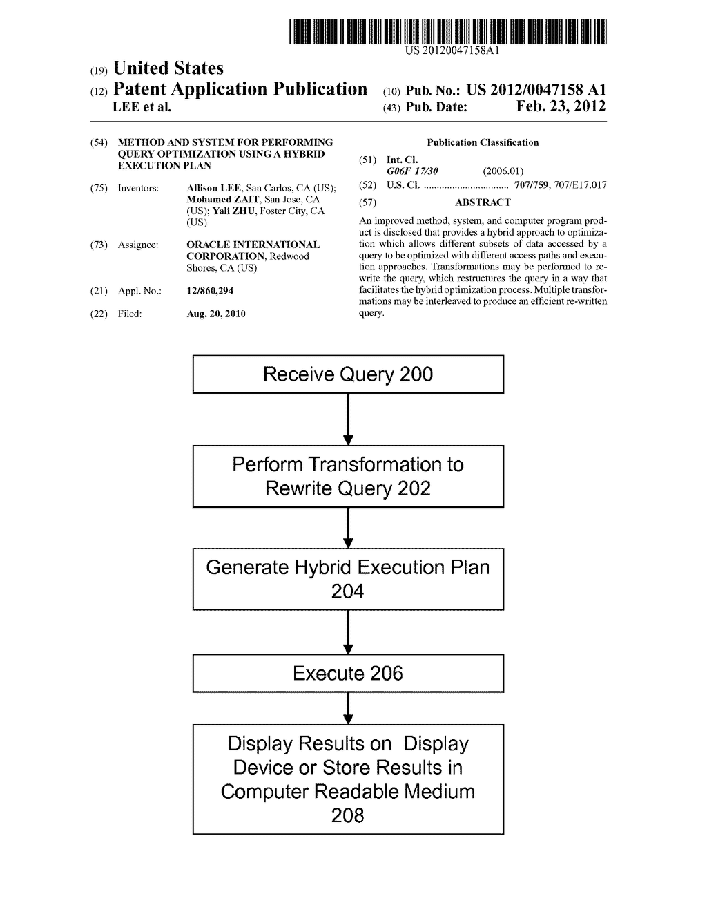 METHOD AND SYSTEM FOR PERFORMING QUERY OPTIMIZATION USING A HYBRID     EXECUTION PLAN - diagram, schematic, and image 01