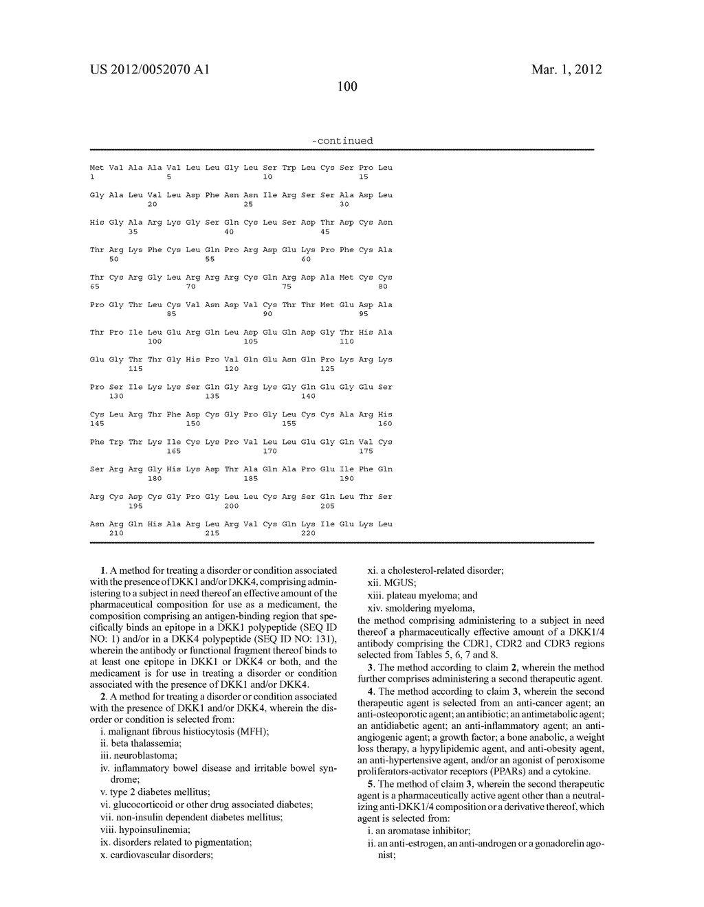 COMPOSITIONS AND METHODS OF USE FOR BINDING MOLECULES TO DICKKOPF-1 OR     DICKKOPF-4 OR BOTH - diagram, schematic, and image 108