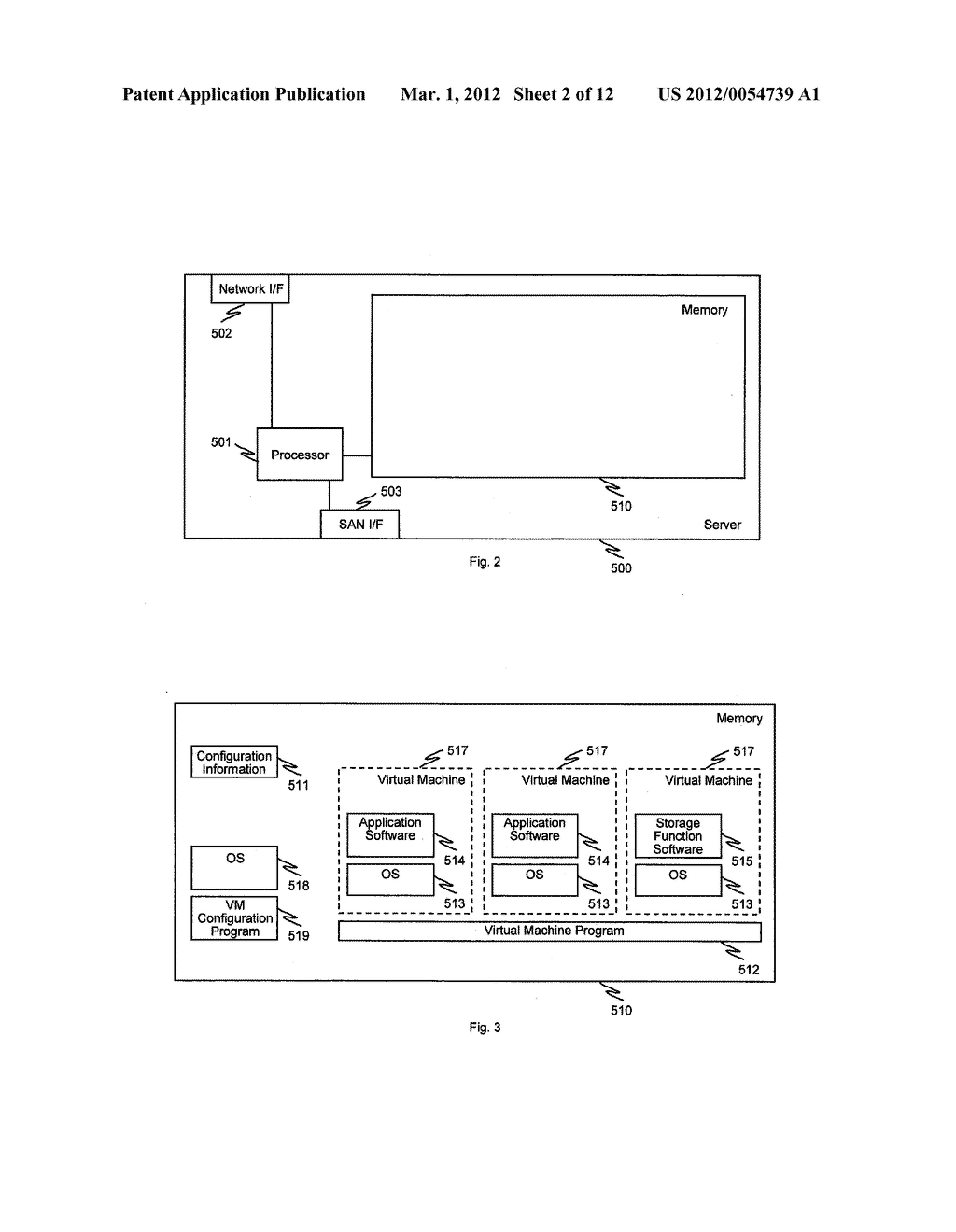 METHOD AND APPARATUS FOR DEPLOYMENT OF STORAGE FUNCTIONS ON COMPUTERS     HAVING VIRTUAL MACHINES - diagram, schematic, and image 03