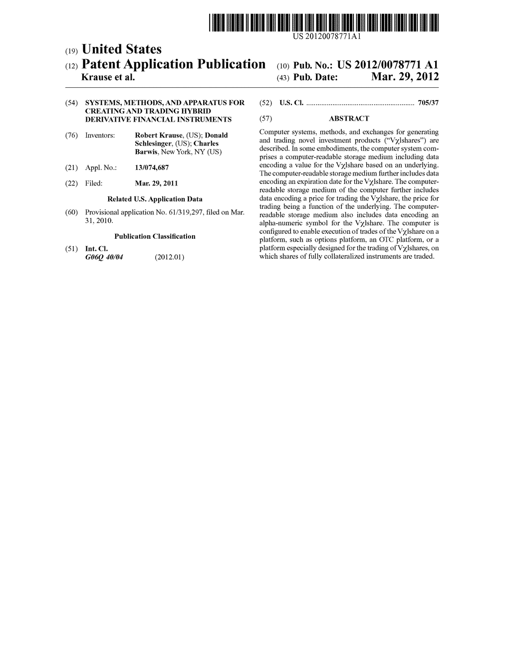 Systems, Methods, and Apparatus for Creating and Trading Hybrid Derivative     Financial Instruments - diagram, schematic, and image 01