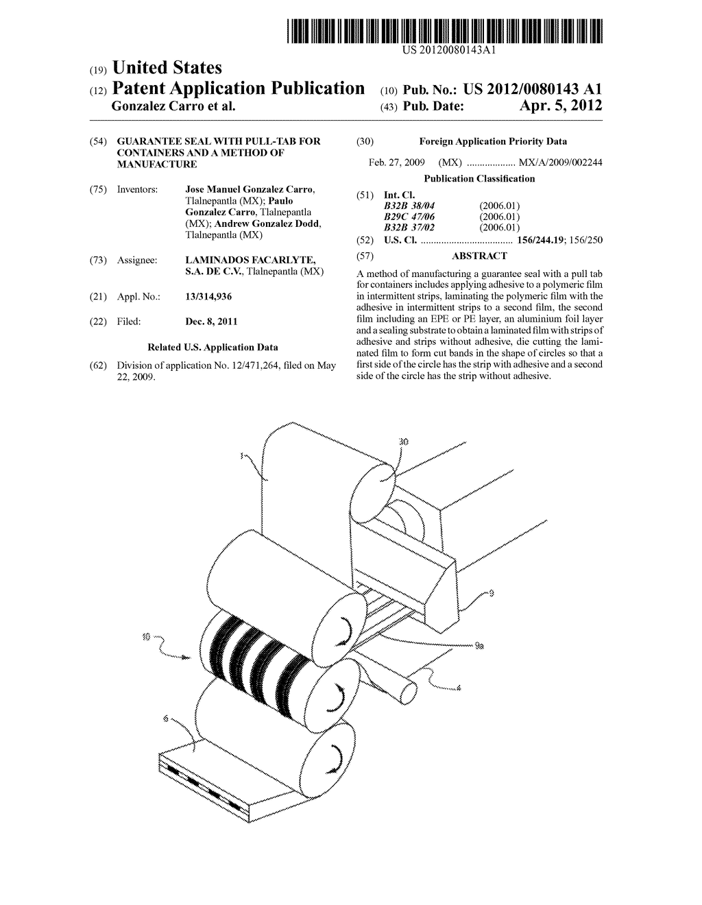 GUARANTEE SEAL WITH PULL-TAB FOR CONTAINERS AND A METHOD OF MANUFACTURE - diagram, schematic, and image 01