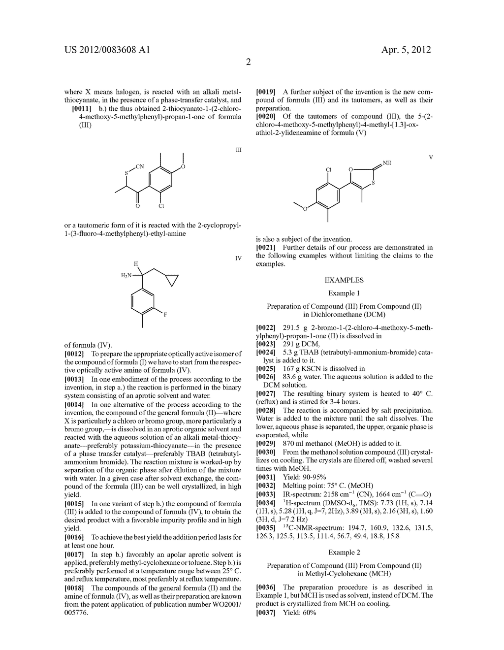 PROCESS FOR THE PREPARATION OF [4-(2-CHLORO-4-     METHOXY-5-METHYLPHENYL)-5-METHYL-THIAZOLO-2-YL]-[2-CYCLOPROPYL-1-(3-FLUOR-    O-4-METHYLPHENYL)-ETHYL]-AMINE - diagram, schematic, and image 03