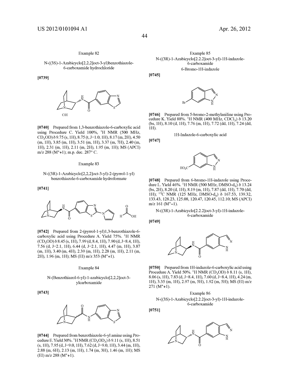 INDAZOLES, BENZOTHIAZOLES, AND BENZOISOTHIAZOLES, AND PREPARATION AND USES     THEREOF - diagram, schematic, and image 45