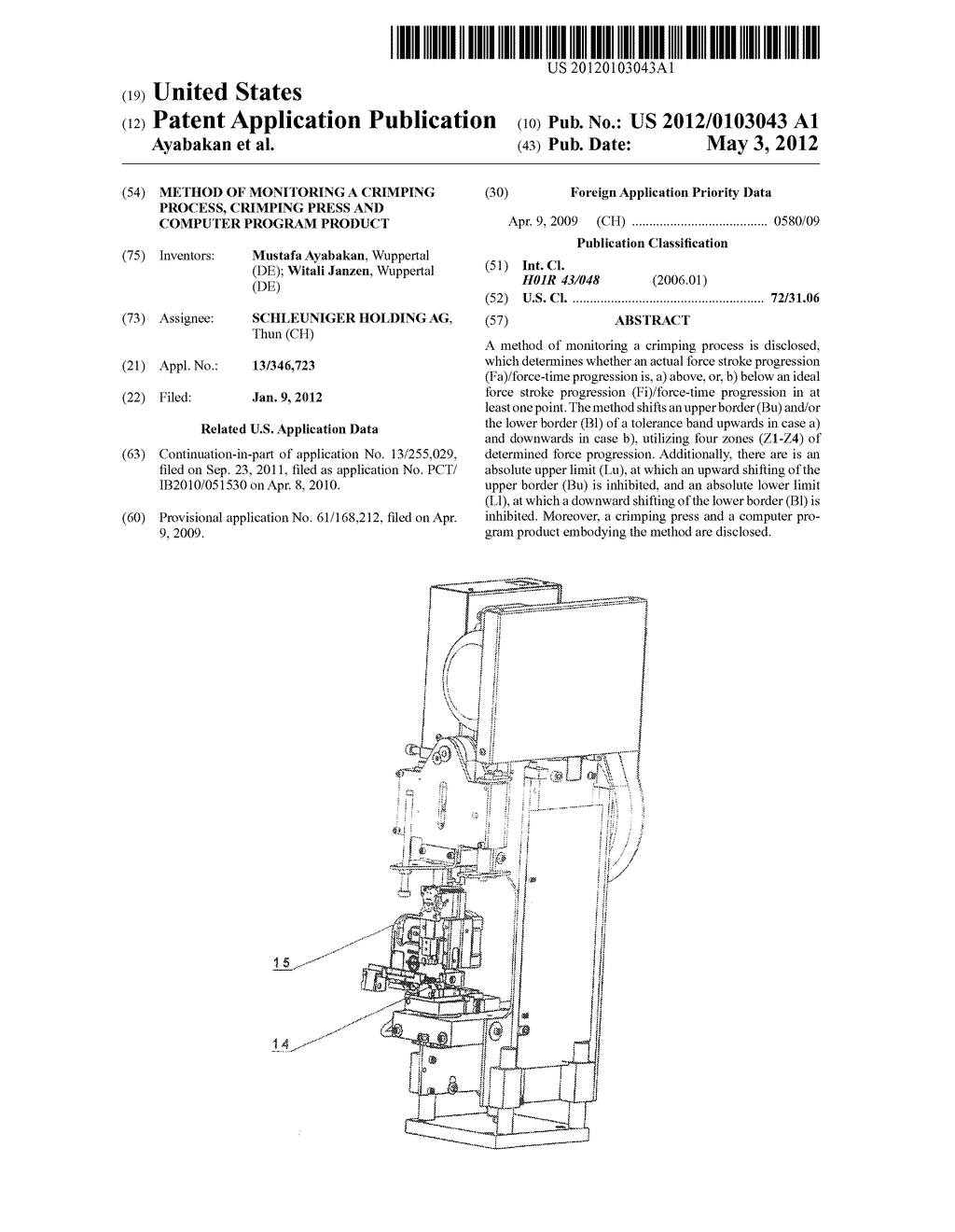 METHOD OF MONITORING A CRIMPING PROCESS, CRIMPING PRESS AND COMPUTER     PROGRAM PRODUCT - diagram, schematic, and image 01