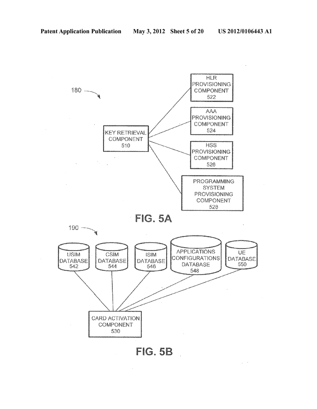 UNIVERSAL INTEGRATED CIRCUIT CARD ACTIVATION IN A HYBRID NETWORK - diagram, schematic, and image 06