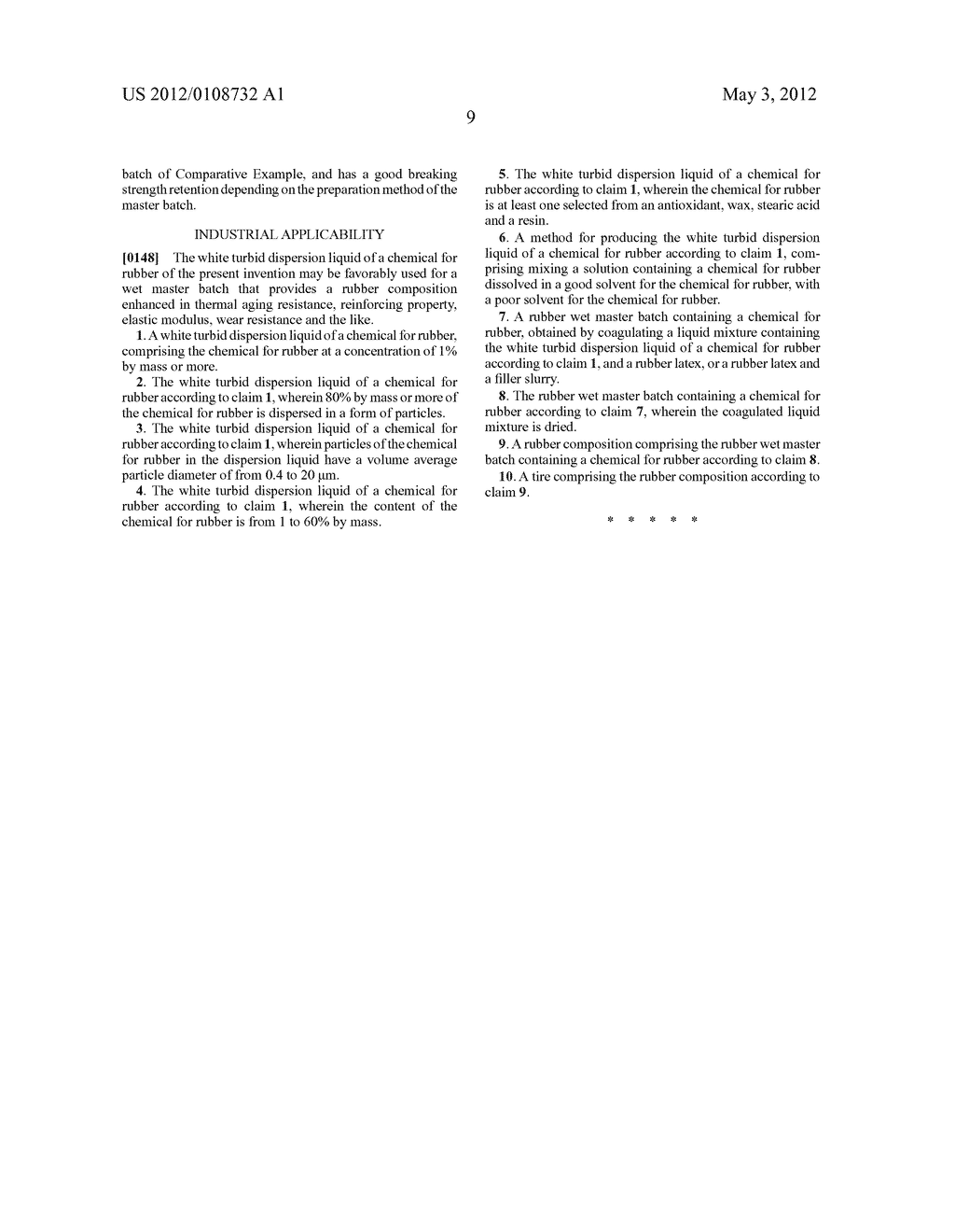 DISPERSION LIQUID OF CHEMICAL FOR RUBBERS, METHOD FOR PRODUCING SAME,     RUBBER WET MASTER BATCH CONTAINING CHEMICAL FOR RUBBERS, RUBBER     COMPOSITION, AND TIRE - diagram, schematic, and image 10